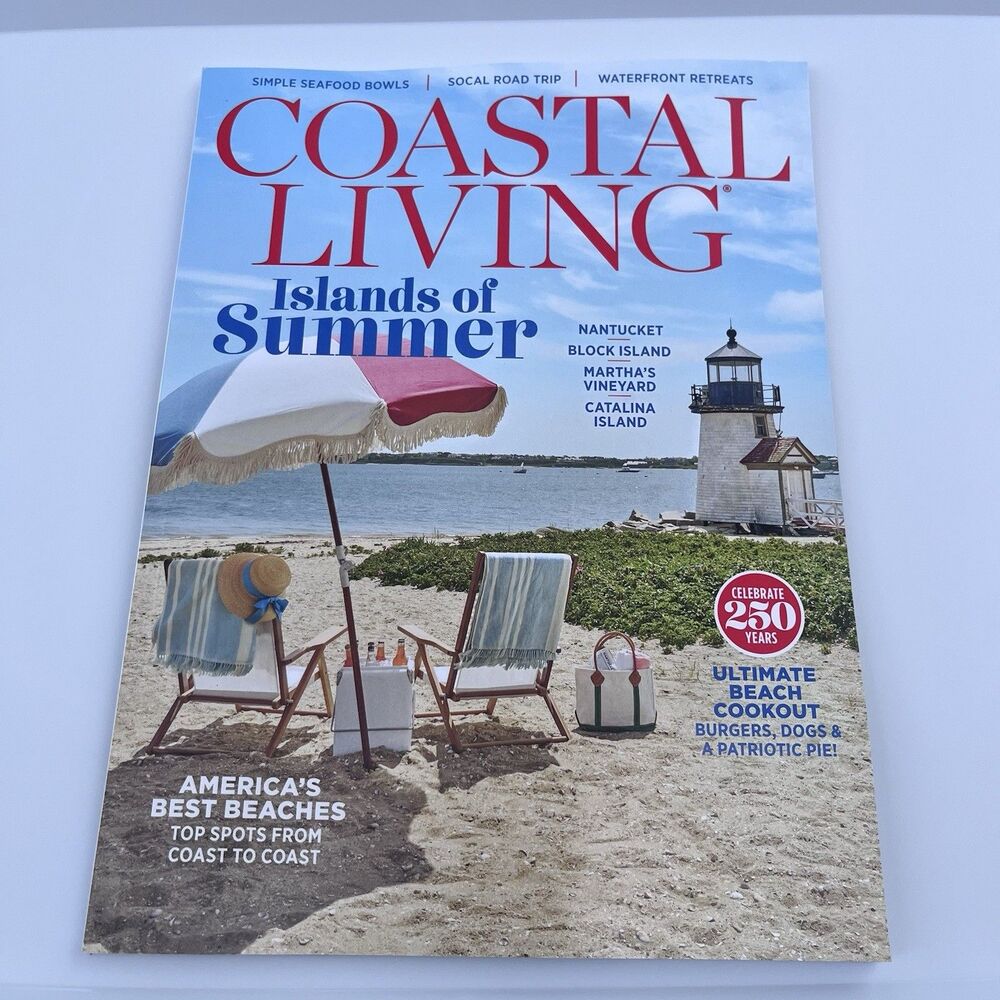 Coastal Living Magazine  Summer 2026: Islands of Summer Americas Best Beaches